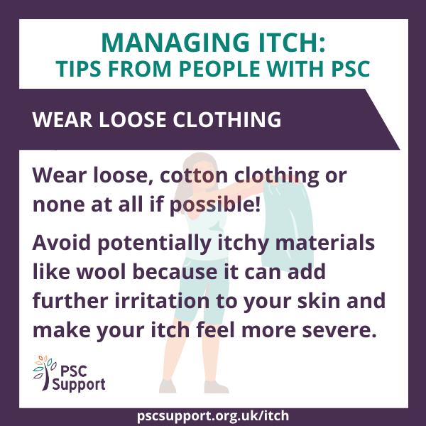 Itch Wear loose clothing