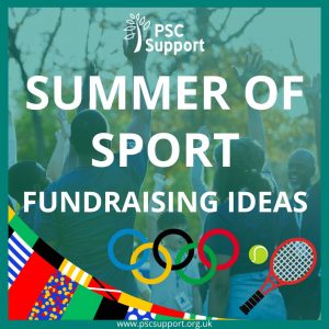 Summer of Sport Fundraising Ideas for PSC Support